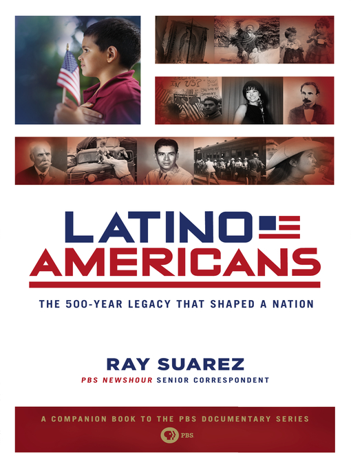 Title details for Latino Americans by Ray Suarez - Wait list